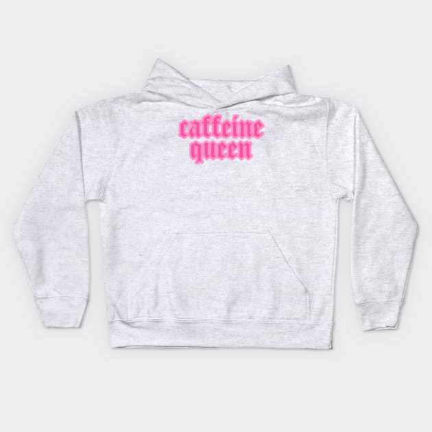 Caffeine Queen Pink Coffee Lover Kids Hoodie by Asilynn